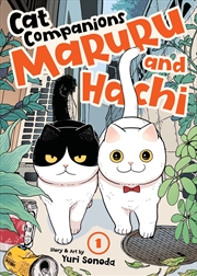 Buy Cat Companions Maruru and Hachi Vol. 1