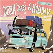 Buy Death Takes a Holiday 2025 Square Calendar