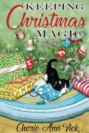 Buy Keeping Christmas Magic: a novella