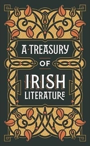 Buy A Treasury of Irish Literature (Barnes & Noble Omnibus Leatherbound Classics)