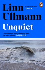 Buy Linn Ullmann Unquiet /anglais