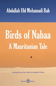 Buy Birds of Nabaa: A Mauritanian Tale