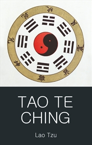 Buy Tao Te Ching (Wordsworth Classics of World Literature)