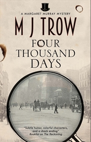 Buy Four Thousand Days (A Margaret Murray mystery, 1)