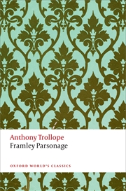 Buy Framley Parsonage (Oxford World's Classics)