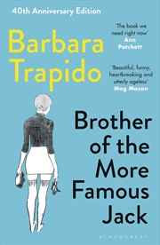 Buy Brother of the More Famous Jack: The 40th anniversary edition of a classic, with new introductions b