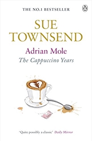 Buy Adrian Mole: the Cappuccino Years