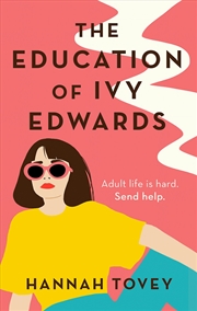 Buy The Education of Ivy Edwards