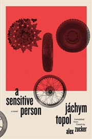 Buy A Sensitive Person: A Novel (The Margellos World Republic of Letters)