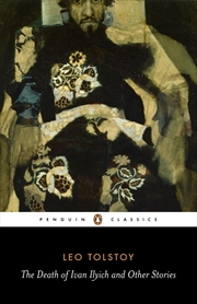 Buy The Death of Ivan Ilyich and Other Stories (Penguin Classics)