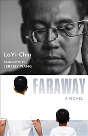 Buy Faraway: A Novel (Modern Chinese Literature from Taiwan)