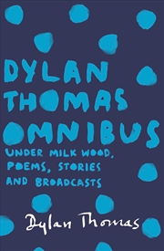 Buy Dylan Thomas Omnibus