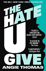 Buy The Hate U Give [Paperback] Angie Thomas (author)