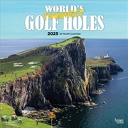 Buy World's Toughest Golf Holes 2025 Square Calendar