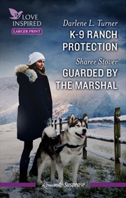 Buy K-9 Ranch Protection/Guarded By The Marshal