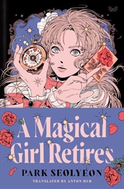 Buy Magical Girl Retires