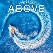 Buy Life From Above 2025 Square Calendar