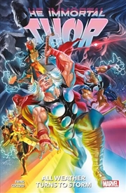 Buy Immortal Thor Vol.1: All Weather Turns To Storm