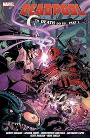 Buy Deadpool: World's Greatest Vol. 8 - Till Death to Us