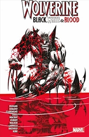 Buy Wolverine: Black, White & Blood