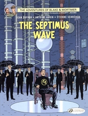 Buy The Septimus Wave (Blake & Mortimer)