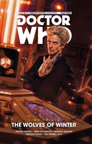 Buy Doctor Who: The Twelfth Doctor - Time Trials Volume 2: The Wolves of Winter SC (BBC Doctor Who: The