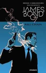 Buy James Bond: Kill Chain HC (Ian Fleming's James Bond, 1)