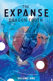 Buy Expanse, The: Dragon Tooth