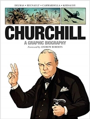 Buy Churchill: A Graphic Biography