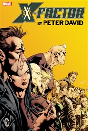 Buy X-FACTOR BY PETER DAVID OMNIBUS VOL. 3 (X-factor Omnibus, 3)