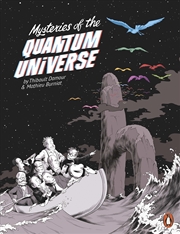 Buy Mysteries of the Quantum Universe