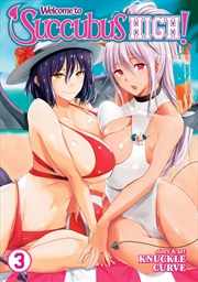 Buy Welcome to Succubus High! Vol. 3