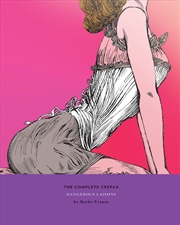 Buy The Complete Crepax: Dangerous Liaisons: Volume 6