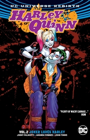 Buy Harley Quinn Vol. 2: Joker Loves Harley (Rebirth)