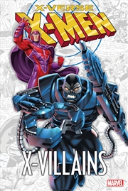 Buy X-MEN: X-VERSE - X-VILLAINS