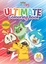 Buy Pokemon Horizons The Series: Ultimate Colouring Book