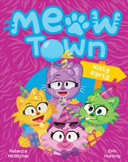 Buy Kitty Party (Meow Town #2)