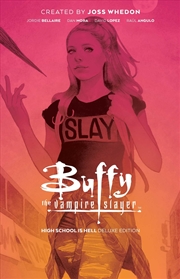 Buy Buffy the Vampire Slayer: High School is Hell Deluxe Edition