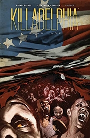 Buy Killadelphia Deluxe Edition, Book One