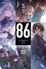 Buy 86--EIGHTY-SIX, Vol. 5 (light novel): Death, Be Not Proud (86--EIGHTY-SIX (light novel), 5)