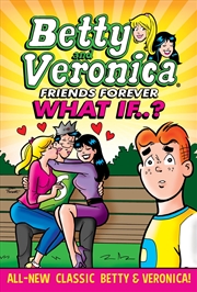 Buy Betty & Veronica: What If