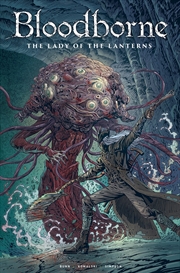 Buy Bloodborne: Lady of the Lanterns (Graphic Novel)