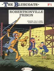 Buy The Bluecoats Vol. 1: Robertsonville Prison