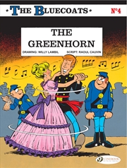 Buy The Greenhorn (Volume 4) (The Bluecoats, 4)