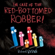 Buy Case Of The Red-Bottomed Robber