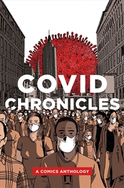 Buy COVID Chronicles: A Comics Anthology