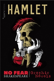 Buy Hamlet (No Fear Shakespeare Graphic Novels) (Volume 1) (No Fear Shakespeare Illustrated)