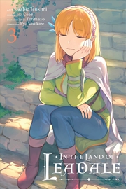 Buy In the Land of Leadale, Vol. 3 (manga) (In the Land of Leadale (manga))