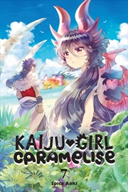 Buy Kaiju Girl Caramelise, Vol. 7 (Kaiju Girl Caramelise, 7)