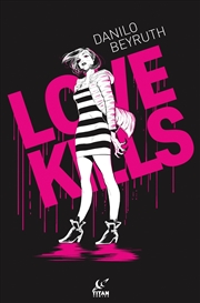 Buy Love Kills